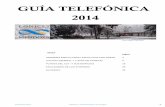 GUÍA TELEFÓNICA 2014 - mendoza-conicet.gob.ar · Intendencia 524-4032 ... AGUILERA, Carolina IHEM Laboratorio Biología y Fisiología Celular 4135000-int.4746 FCM-UNC AGUILERA,
