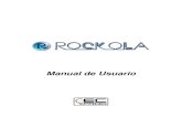 Manual de Usuario - EC Progecprog.com/rockola/info/files/RockOla_Manual.pdf · RockOla Pág. 4 Que es RockOla? RockOla es un sistema multimedia desarrollado para reproducir archivos