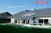 Equipos Solares VELUX - fupicsa.com · Diseño Más de 60 años de integración en la cubierta Diseñado para la arquitectura Los sistemas solares VELUX ofrecen el auténtico diseño