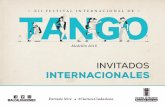 invitados nacionales e internacionales - … · Enrich (bandoneón), músicos de gran trayectoria de Argen-tina, han formado y forman parte de las más importantes orquestas de tango