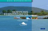 SERVICIOS ECOSISTÉMICOS PARA LA GESTIÓN …escenarioshidricos.cl/.../GUIA-METODOLOGICA-2017.pdf · (Guatemala, El Salvador , Honduras) Basen Vèsan Rivyè Lempa (Guatemala, Salvadò,