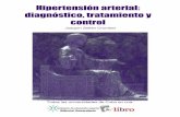 Hipertensión arterial: diagnóstico, tratamiento y controllibros.metabiblioteca.org/bitstream/001/336/8/978-959-16-0923-6.pdf · HTA en la población urbana y rural de Cuba alcanzó