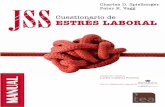 MADRID • BARCELONA • BILBAO • SEVILLA • … · El Cuestionario de Estrés Laboral (Job Stress Survey; JSS) fue diseñado para evaluar las fuentes genéricas de estrés laboral