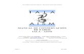MANUAL DE CONSERVACIÓN DE FAROS IALA - AISM · IALA-AISM Conservation Manual – Manual de conservación de faros Edition 1 2 May 2006 PRÓLOGO Los faros, centinelas del mar, han