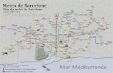  · Metro de Barcelone Plan du metro de Barcelone (réseau TMB + FGC) Reina Elisenda Zona Universitària Av Tibidabo Montbau Mundet Vall dHebron El coll