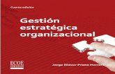 Jorge Eliécer Prieto Herrera - ecoeediciones.com · Organizacional: la guía para el diagnóstico empresarial” tiene importancia, validez, promoción e impacto en la medida que