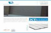 XT- 150 - PUERTAS ENROLLABLES DE ALUMINIO, … · Lama curva de alta seguridad de aluminio extrusionado de doble pared. La puerta se compone de dos tipos diferentes de perfiles, lama