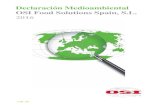 Declaración Medioambiental OSI Food Solutions Spain, …de.osigroup.com/wp-content/uploads/Declaracion-medioambiental-O…OSI tiene implantadas un conjunto de mediciones que nos permiten
