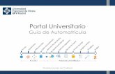Presentación de PowerPointrecursos.ufv.es/docs/tutorial-matriculacion-17-18.pdf · Portal Universitario 5 III. Una vez los datos se hayan guardado correctamente, tendrás que seguir