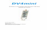 DV4mini: D-Star/DMR/C4FM-Hotspot-USB-Stick … · D-STAR trabaja con indicativos de llamada para identifcar una estación; sin embargo,DMRtrabajaconunIDnumérico.Portantoesnecesariorecibatanto