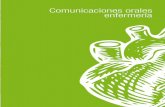 Comunicaciones orales enfermería - sogacar.com · En Galicia desde el año 2005 se implantó la red PROGALIAM ... a lo largo de la carrera profesional, pero no supeditar el manejo