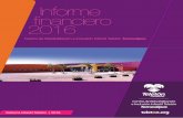 Informe ﬁnanciero 2016 - s3.amazonaws.com Informe_Financiero... · benefactores, es que el CRIT Tamaulipas ha logrado dar atención, a lo largo de sus 8 años de operación, a 2,607