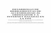 DESARROLLO DE HERRAMIENTAS DE …dihana.cps.unizar.es/~alborada/docu/premiosDFA.pdf · personas con parálisis cerebral severa como es el caso de ASPACE-Huesca se decidió que, dada