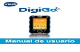 Manual de usuario - VTech España · Inserte el extremo más grande del cable USB incluido en la entrada ... DigiGo® y ampliar la memoria disponible para contenido descargable, fotos,