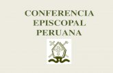 CONFERENCIA EPISCOPAL PERUANA - …misericordiaperu.org/.../12/PASTORAL-EDUCATIVA.pdf · Una conversión pastoral que se extienda a todos los educadores, incluyendo también a las