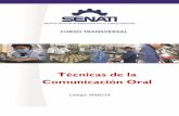 Técnicas de la Comunicación Oral - virtual.senati.edu.pevirtual.senati.edu.pe/curri/file_curri.php/curri/MMAD/89000114... · Con el descubrimiento de la electricidad en el siglo