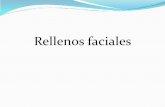Rellenos faciales - Consejo Argentino de Ciencias … · o Anginas estreptocócicas de repetición. o Reumatismo psoriásico. Efectos secundarios ... de la piel aunque la duración