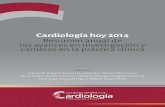 Cardiología hoy 2014 Resumen anual de - inger.gob.mxinger.gob.mx/.../Cardio_Lectura_Resumen_avances_inv_Cardio_2014.pdf · Cardiología hoy 2014 ... La FA es una arritmia muy prevalente,