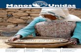 Revista nº 200. Junio-Septiembre 2016 - Manos Unidas · también dificultades que nacen del predominio de unos modelos agrícolas que, siendo de alta productividad, ... Manos Unidas