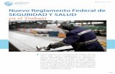 Nuevo Reglamento Federal de SEGURIDAD Y SALUD …entornocorporativo.com.mx/newsletters/diciembre/seguridad.pdf · dades laborales, ya que su principal objetivo es resguardar la vida
