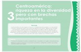 Centroamérica: riqueza en la diversidad 3pero con … · Características de las personas pobres en la región ... en el sector informal (en promedio, tres de cada cuatro centroamericanos