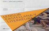 ESO / BACHILLERATO - Editorial Casals · BACHILLERATO. Lengua castellana y Literatura Claves del proyecto . 18-19. Material para el alumno . ... gramática textual. y literatura comparada.