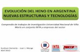 EVOLUCIÓN DEL HENO EN ARGENTINA NUEVAS … · EVOLUCIÓN DEL HENO EN ARGENTINA NUEVAS ESTRUCTURAS Y TECNOLOGÍAS Compendio de trabajos de investigación Universidad Nacional de …