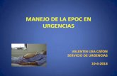 MANEJO DE LA EPOC EN URGENCIAS - Inicio - …fhcalahorra.com/f/rs/docs/epoc-urgencias.pdf · de 90% o el paciente refiere disnea •Preferible mascarilla tipo Venturi con FiO 2 de