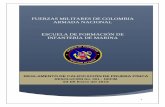 FUERZAS MILITARES DE COLOMBIA ARMADA NACIONAL ESCUELA DE ... · y del Reglamento Disciplinario, ... El ejecutante se coloca en posición de cúbito supino o dorsal, ... El participante