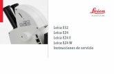 Leica ES2 Leica EZ4 Leica EZ4 E Leica EZ4 W … ES2... · Cambiar los oculares (solo Leica EZ4, versión abierta) 34 ... por ejemplo, bombillas incandescentes. Información importante