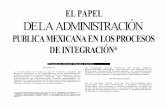 DELAADMINISTRACIÓN - azc.uam.mx · Pública mexicana, y de sus necesidades y perspectivas de evolución, en el contexto de los fenómenos de ... el trabajo en la economía avanzada
