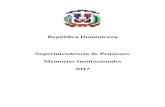 República Dominicana Superintendencia de Pensiones ... · cuales se encuentran la Universidad Autónoma de Santo Domingo (UASD ... durante el año 2017, se encuentra el estudio “El