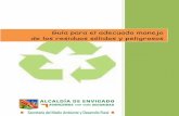Guía para el adecuado manejo de los residuos sólidos …€¦ · residuo o desecho peligroso los envases, empaques o embalajes que hayan estado ... biodegradables, ordinarios e