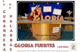 presenta: GLORIA FUERTES - Margarito y Cíamargaritoycia.com/archivos/dossier/dossier_especialgloriafuertes.pdf · esta historia, se encontrará con palabras que forman parte de su