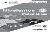 Nivelemos Matemáticas 3 - …redes.colombiaaprende.edu.co/.../Nivelemos_1/Matematicas_Docente… · Nivelemos Matemáticas 3 Guía del docente María Fernanda Campo Saavedra ...