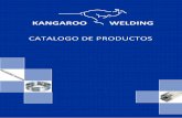 KANGAROO WELDING - induxtrial.com · conseguir el catálogo de productos que hoy podemos ofrecer. Con esto hemos conseguido reducir al máximo nuestros costes y poder repercutirlo