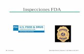 Inspecciones FDA - Universitat de Barcelona · Inspecciones FDA Tipos de inspección ... Reunión interna de trabajo ... •La inspección ha puesto de manifiesto debilidades ya previamente