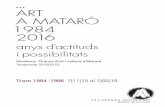 ART A MATARÓ 1984 2016 - static.culturamataro.catstatic.culturamataro.cat/actes/documents/6195287feeb48beb26c809d... · J. R. Duran. Petons robats, 1984 El llegat Vila i Morera,