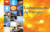 Conocimiento de Energía - energy.gov · de energía, al desarrollo de normas de educación, al diseño del plan de estudios, al desarrollo de ... resueltos utilizando únicamente