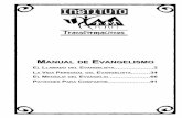 MANUAL DE EVANGELISMO - mexmission.commexmission.com/bible-school/manual_evangelismo.pdf · Parábolas Sobre El Evangelismo (Lea Mt 13) ... siguió de largo.32Así también llegó