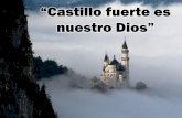“Castillo fuerte es nuestro Dios” - Editorial La Paz. … fuerte es... · 2012-07-16 · Por armas deja ver astucia y gran poder. Cual él no hay en la tierra. Nuestro valor es
