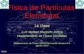 Física de Partículas Elemental - Bienvenid@s al …paginas.fisica.uson.mx/eff.2013/FisicadeParticulas...La imagen del átomo expuesta por Dalton en su teoría atómica, para explicar