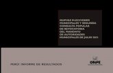 NUEVAS ELECCIONES MUNICIPALES Y SEGUNDA … · perú: informe de resultados nuevas elecciones municipales y segunda consulta popular de revocatoria del mandato de autoridades municipales