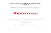 james25.files.wordpress.com€¦  · Web viewPRAGMÁTICA DEL LENGUAJE ARTICULADO Y DEL LENGUAJE VISUAL ... Las funciones del cartel propuesta por Chávez son: …
