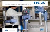 Productos Piloto IKA IKA - drogallega.es · Los productos piloto IKA®, utilizados durante la fase de desarrollo piloto, juegan un papel fun- damental para determinar si la producción