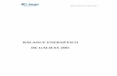 Balance enerxético de Galicia, 2001 - inega.gal · verba xermana “statistik”- xa que consideramos que este último non definía o amplo espectro informativo e interpretativo