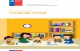 Núcleo de aprendizajes Lenguaje verbal - … · aprendizaje del Núcleo Lenguaje verbal para el primer y segundo ciclo, correspondientes a: Comunicación oral “Se refiere a la