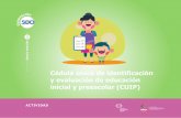 Cédula ú i e i preescolar (CUIP) - generacion500.com · ACTIVIDAD Salud y nutrición 2 Cédula única de identificación y evaluación de educación inicial y preescolar (CUIP)
