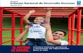 Informe Nacional de Desarrollo Humano - pa.undp.org · Informe Nacional de Desarrollo Humano Panamá 2014 Primera infancia, juventud y formación de capacidades para la vida