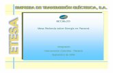 Mesa Redonda sobre Energía en Panamá - iamericas.org Rivera... · subestaciones Cerromatoso en Colombia y Panamá II en Panamá. • La capacidad de transporte de la línea será